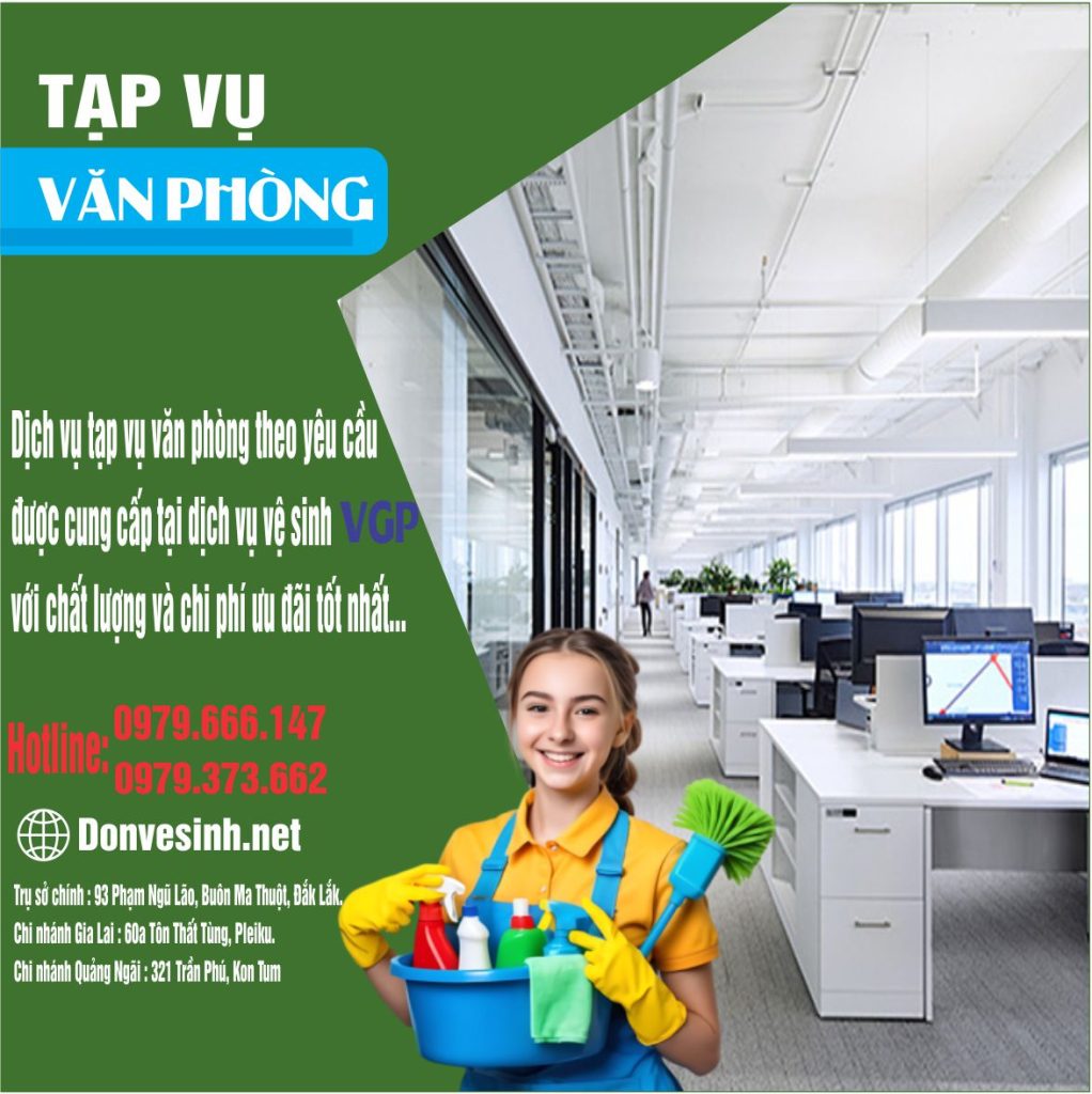 Dịch vụ cung cấp tạp vụ văn phòng theo yêu cầu tại Gia Lai